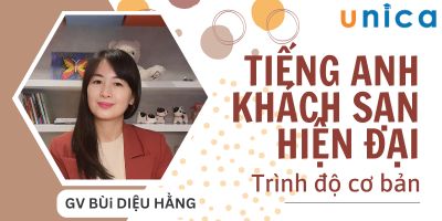 Tiếng Anh khách sạn hiện đại trình độ cơ bản - Bùi Diệu Hằng
